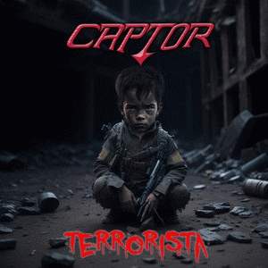 Captor (ARG) : Terrorista